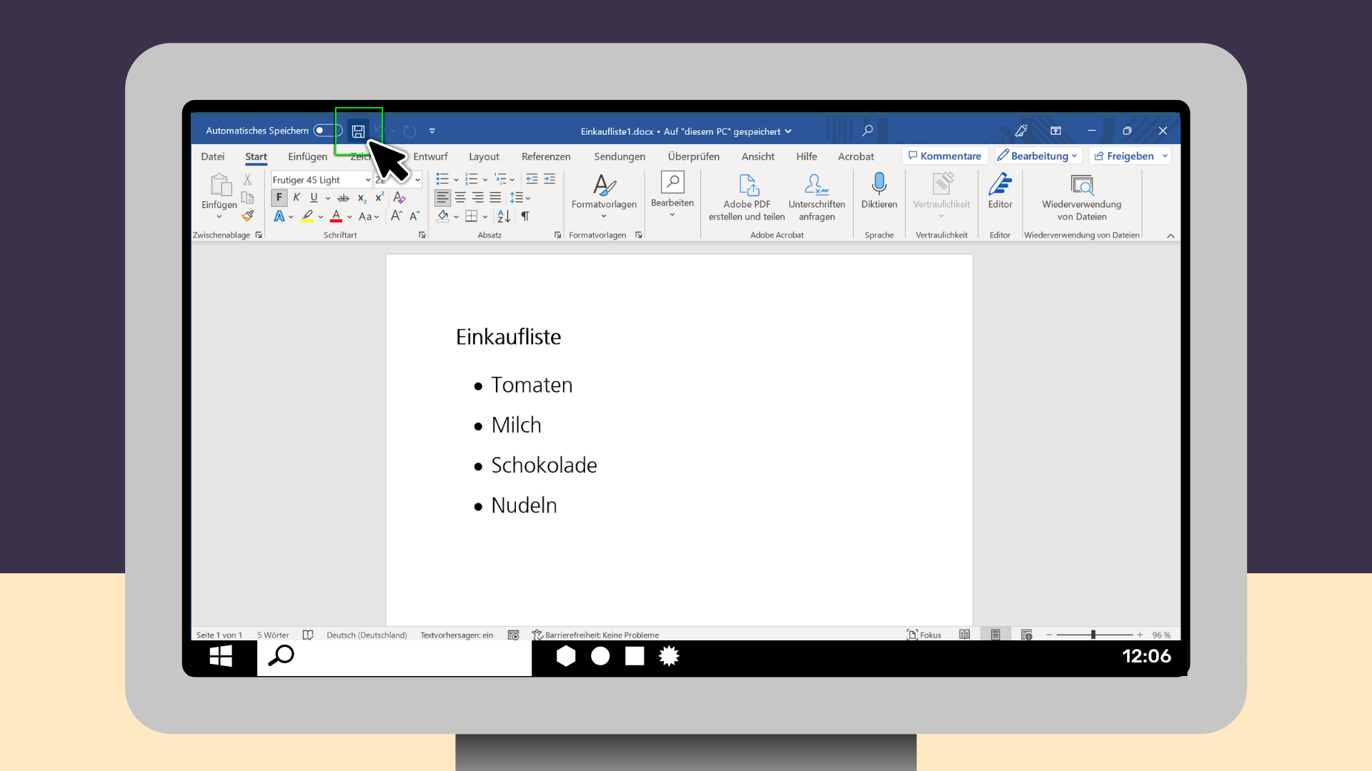 Bildschirm mit Word Dokument. Der Mauszeiger liegt oben auf der Speicherdiskette